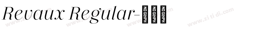 Revaux Regular字体转换